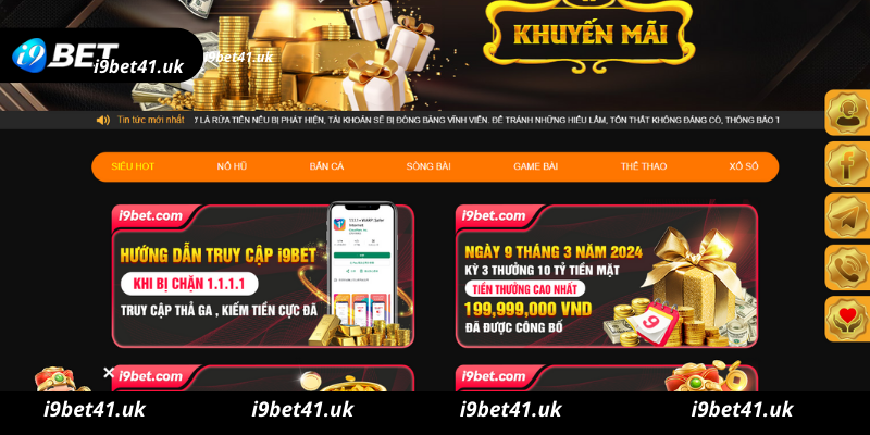 Khuyến mại i9bet cực hấp dẫn với rất nhiều chương trình khác nhau