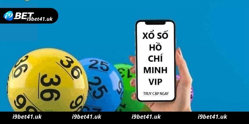 Xổ số Hồ Chí Minh Vip i9bet cá cược online là gì?