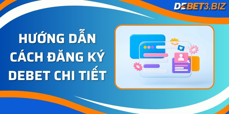 Hướng dẫn cách đăng ký debet chi tiết