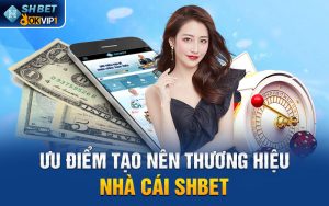 SHBET - Sân chơi cá cược trực tuyến đẳng cấp hàng đầu